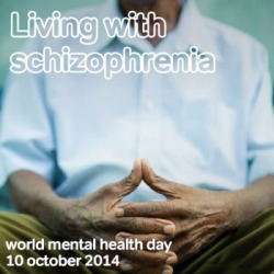 World Mental Health Day 2014 shines a light on schizophrenia